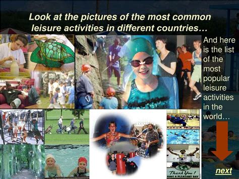 Ppt Look At The Pictures Of The Most Common Leisure Activities In