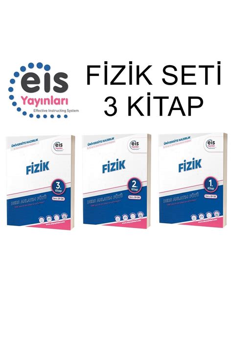 Eis Yayınları Eis YKS DAF Fizik 1 2 3 Set 3 Kitap Yeni Mavi Seri Ders