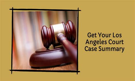 Los Angeles Superior Court Case Summary Legal For Creatives