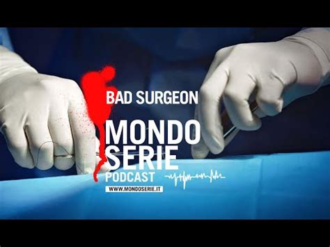 Bad Surgeon Lallegro Chirurgo Della Morte Documentari Youtube