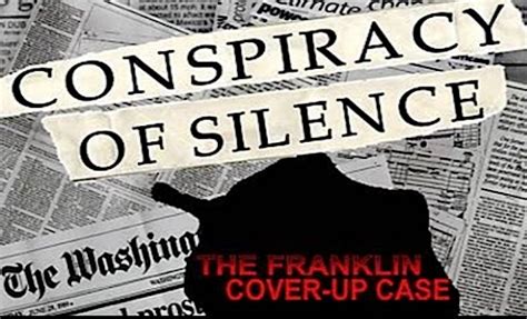 Franklin Cover Up Explained Conspiracy Of Silence The Phaser