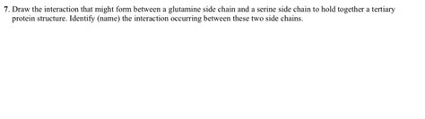 Solved 7. Draw the interaction that might form between a | Chegg.com