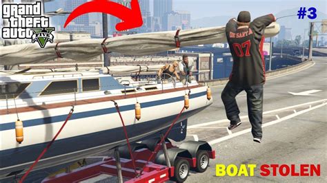 MICHAEL KI BOAT CHORI HO GAYI GTAV GAMEPLAY 3 Gta YouTube