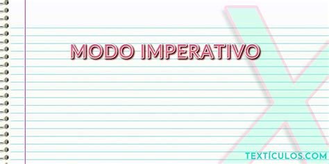 Modo Imperativo: Aprenda o que é - Textículos.com