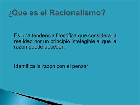 El Racionalismo Power Point