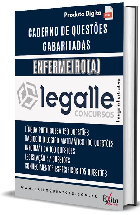 CADERNO DE QUESTÕES GABARITADAS ENFERMEIRO LEGALLE ÊXITO QUESTÕES