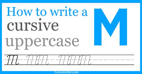 Cursive M – How to Write a Capital M in Cursive