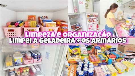 LIMPEZA E ORGANIZAÇÃO LIMPEI A GELADEIRA GUARDEI AS COMPRAS DO MÊS