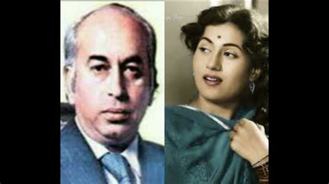 Madhubala Had Romantic Attachment With Zulfikhar Ali Bhutto Youtube