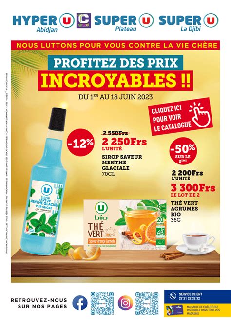 HYPER U SUPER U PRIX INCROYABLES DU 1 AU 18 JUIN 2023