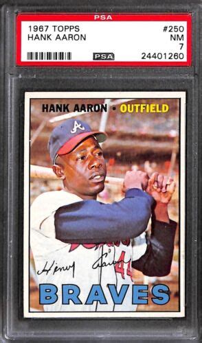 1967 TOPPS 250 HANK AARON PSA 7 NM 24401260 EBay