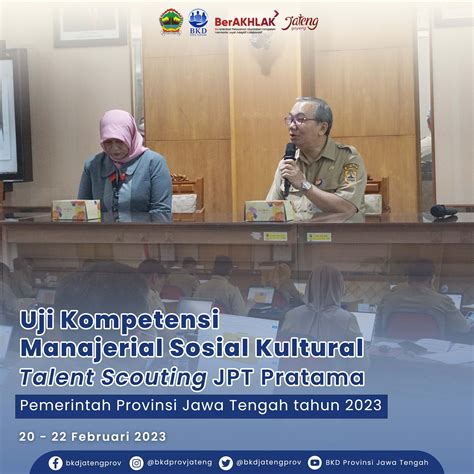 Uji Kompetensi Manajerial Dan Sosial Kultural Talent Scouting Jpt