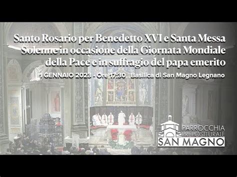 In Diretta Dalla Basilica Di San Magno A Legnano S Rosario Per