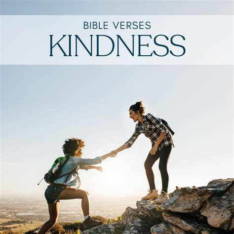 50 Key Bible Verses About Kindness With Commentary