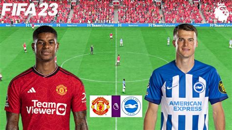 FIFA 23 Manchester United Vs Brighton Premier League English 23 24