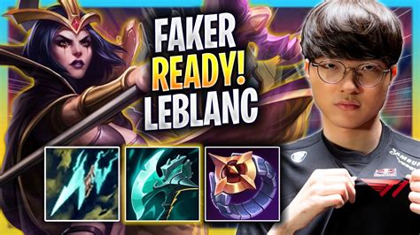 Faker Is Ready To Play Leblanc T1 Faker Plays Leblanc Mid Vs