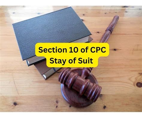 Stay Of Suit Section 10 Of The CPC Judiciary Notes