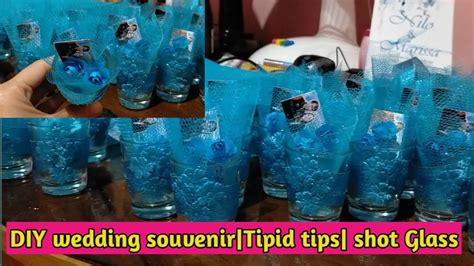 Diy Wedding Souvenirtipid Tipsshot Glass Youtube