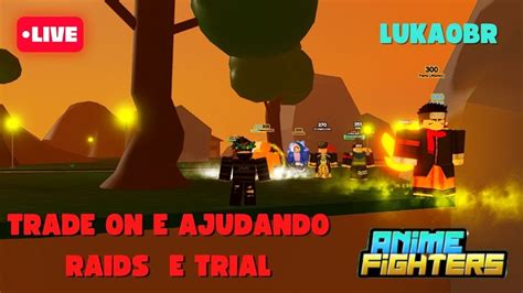 Trade On E Ajudando Raid E Trials Animes Fighters Youtube