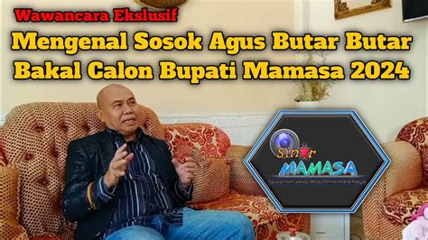 Wawancara Ekslusif Mengenal Sosok Agus Butar Butar Bakal Calon Bupati