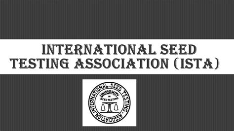 International Seed Testing Association ISTA The Points Only