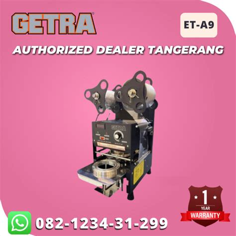 Jual Cup Sealer Getra Et A Semi Automatic Mesin Segel Gelas Plastik