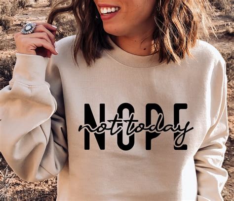 Nope Not Today Svg Png Pdf Sassy Svg Mom Life Svg Not Etsy Uk