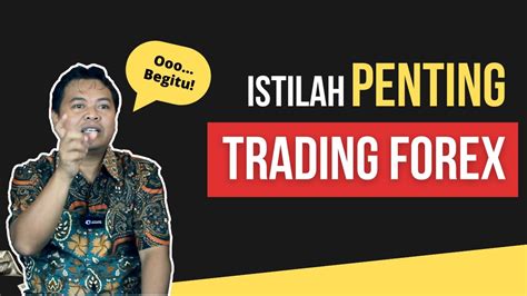 Forex Trading Terms Istilah Dalam Analisa Teknikal Trading Forex