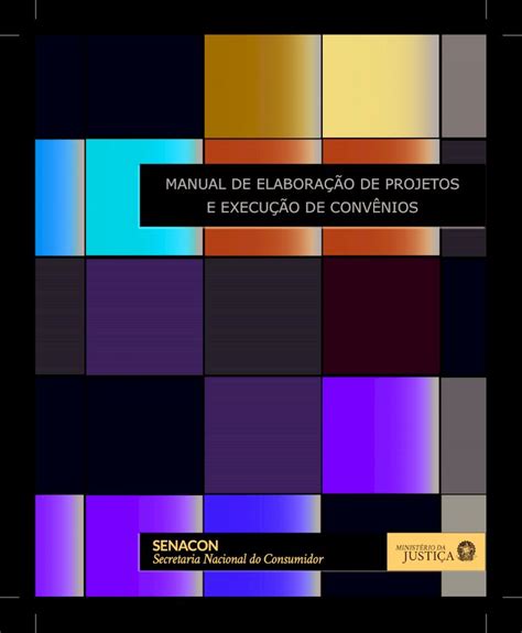 PDF MANUAL DE ELABORAÇÃO DE PROJETOS E EXECUÇÃO DE convênios