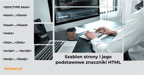 Podstawowe Znaczniki HTML Kompan Pl