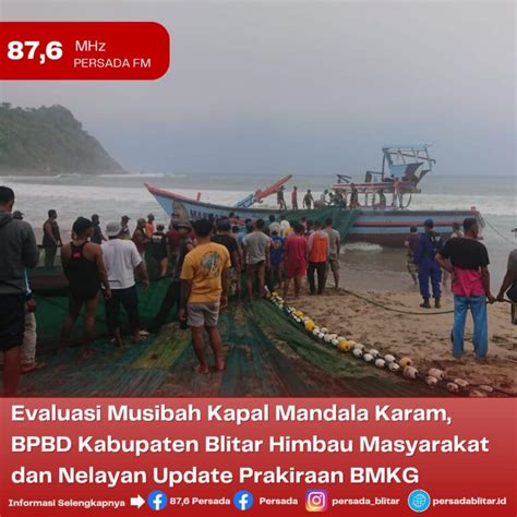 Evaluasi Musibah Kapal Mandala Karam Bpbd Kabupaten Blitar Himbau