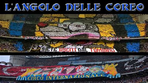 Inter Milan A Derby Di Milano Coreografie Curva Nord E Curva