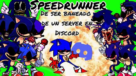 Speedrunner De Ser Baneado De Un Server De Discord YouTube