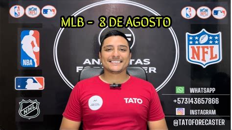 PRONOSTICOS DEPORTIVOS GRATIS HOY 8 DE AGOSTO Mlb FREE PICKS