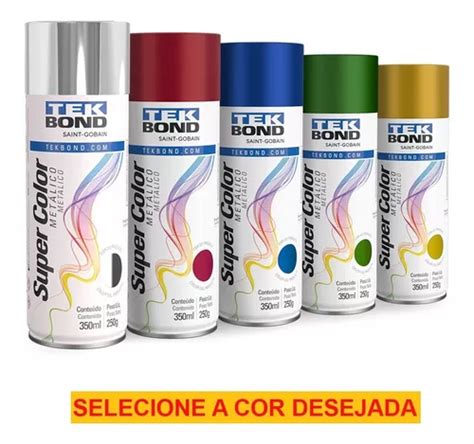 Tinta Spray Aerossol Met Lica Super Color Ml G Tekbond Mercadolivre