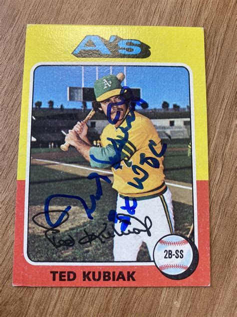 Ted Kubiak 3XWSC Signed Autographed 1975 Topps Baseball Card 329 A S