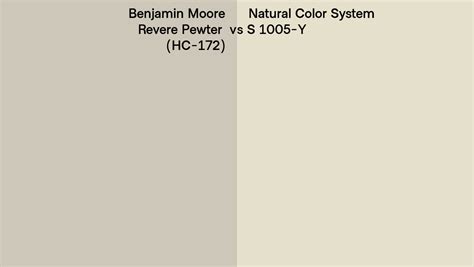 Benjamin Moore Revere Pewter Hc 172 Vs Natural Color System S 1005 Y Side By Side Comparison