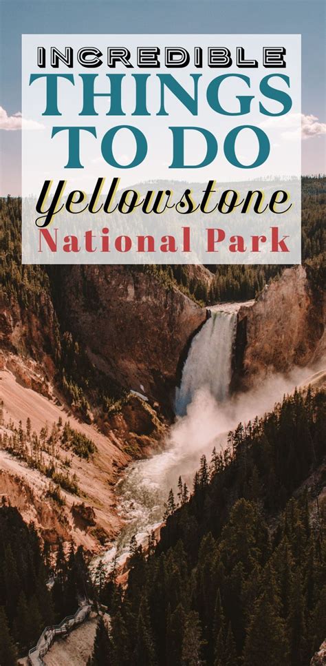 Yellowstone Itinerary Plan For 1 To 5 Days Artofit