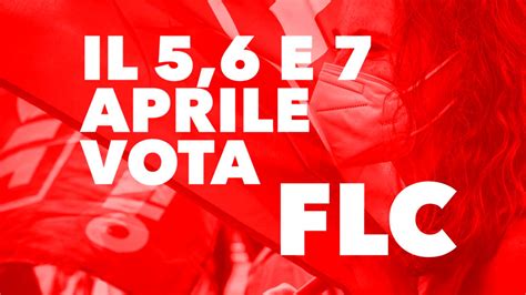 Elezioni Rsu Il Aprile Vota Flc Cgil