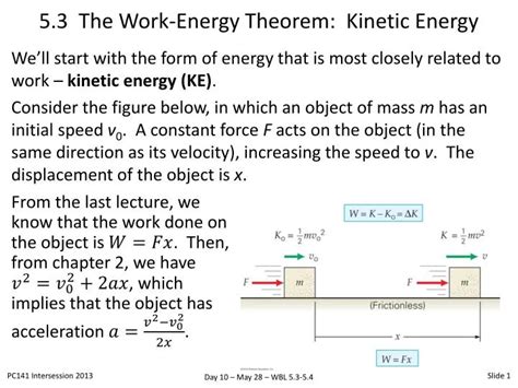 Ppt 5 3 The Work Energy Theorem Kinetic Energy Powerpoint Presentation Id 1564004