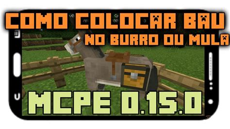 Como Colocar Um Baú no Burro ou na Mula no Minecraft PE 0 15 0 YouTube