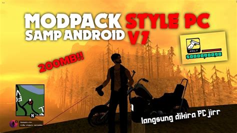 Modpack Style Pc V Langsung Dikira Pc Gta Samp Android Youtube