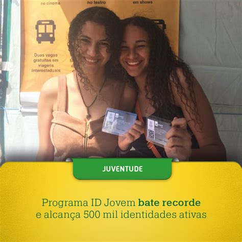 Programa Id Jovem Bate Recorde E Alcan A Mil Identidades Ativas