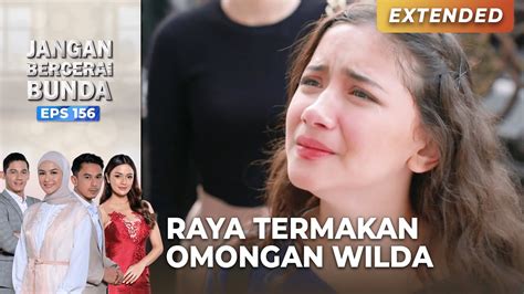 SANGAT KECEWA Nabila Tidak Mau Jujur Kepada Raya JANGAN BERCERAI