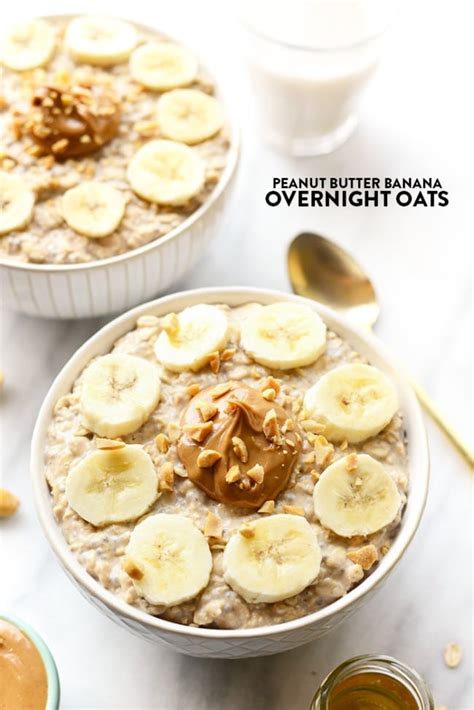 Peanut Butter Banana Overnight Oats Fit Foodie Finds