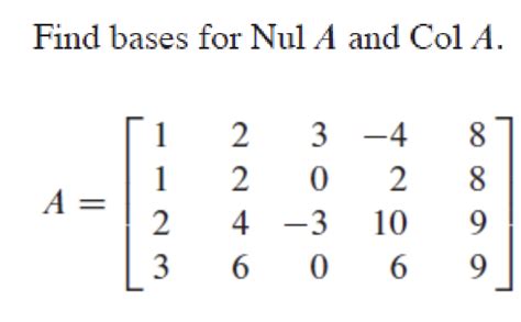 Solved Find Bases For Nula And Cola