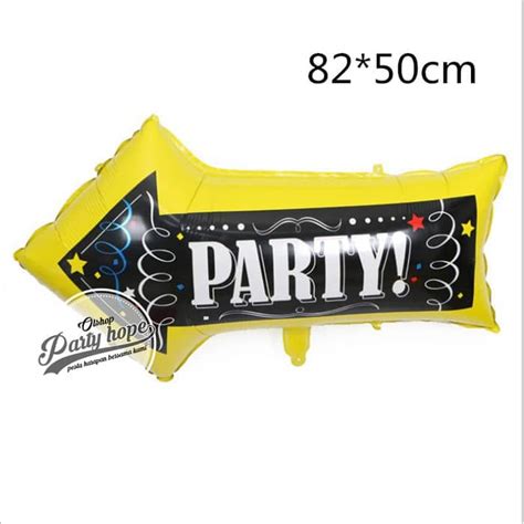 Jual Balon Petunjuk Arah Balon Foil Party Sign Balon Party Rambu