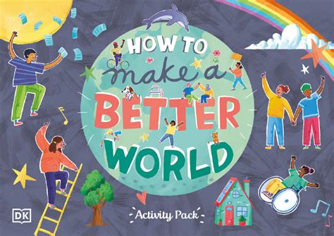 How To Make A Better World Activity Pack