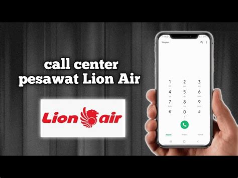 Panduan Cara Menghubungi Call Center Lion Air 24 Jam