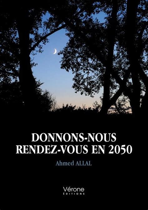 Donnons Nous Rendez Vous En Ebook Ahmed Allal